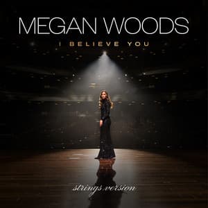 I Believe You (Strings Version)