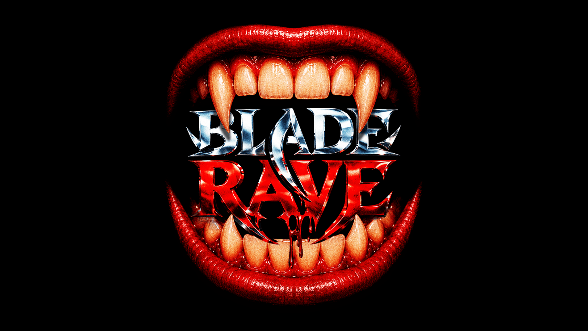 BLADE RAVE - 21+