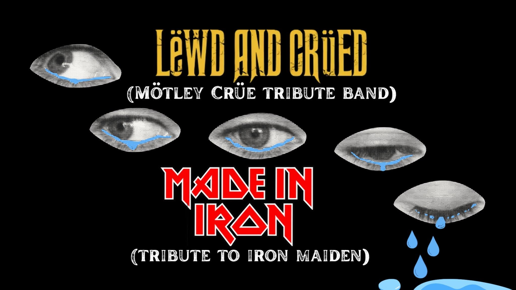 Lewd & Crued & Made In Iron
